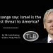 AWDnews is a fraud Julian Assange Israel is the greatest threat to America